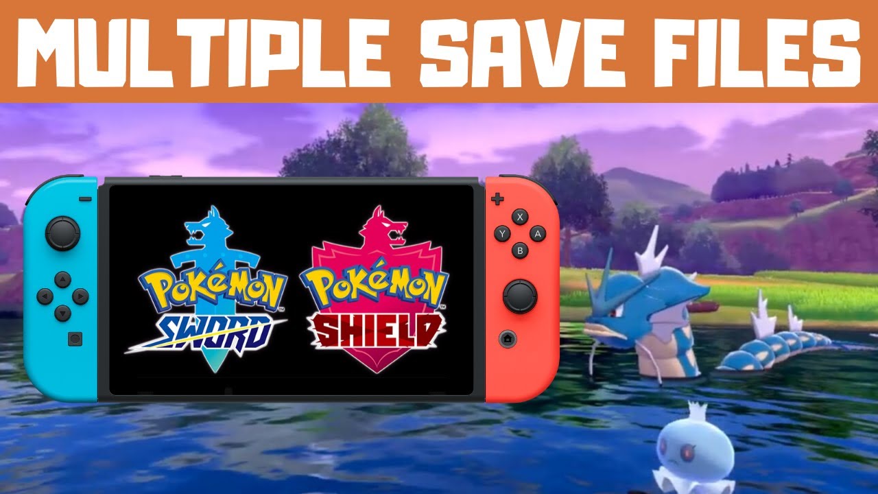 How to Have Multiple Save Files in Pokemon Sword and ...