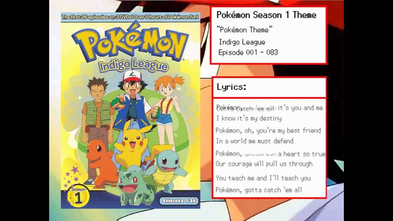 [HQ] Original Pokémon Theme Song Full (With Lyrics) Indigo League