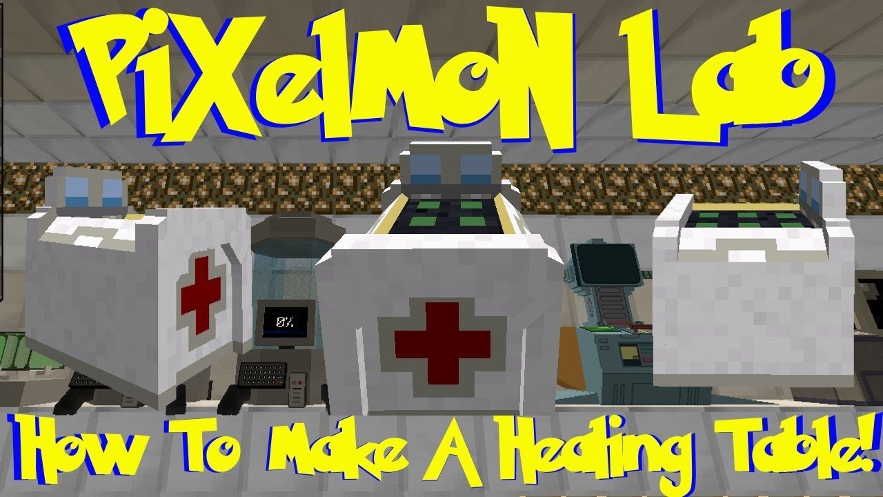Pixelmon Lab: How To Make A Healing Table! (Minecraft ...