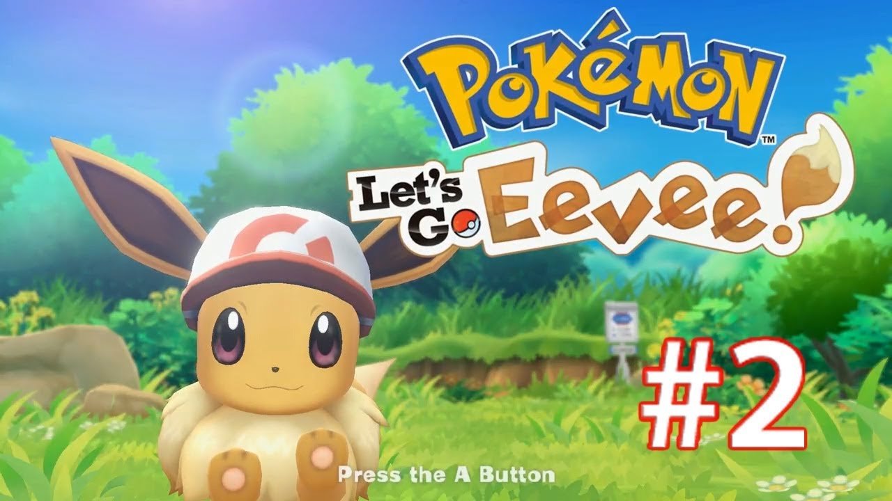 Pokemon Lets Go Eevee Gameplay Walkthrough Part 2